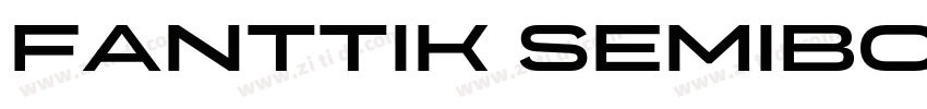 Fanttik SemiBold字体转换 Fanttik SemiBold字体转换